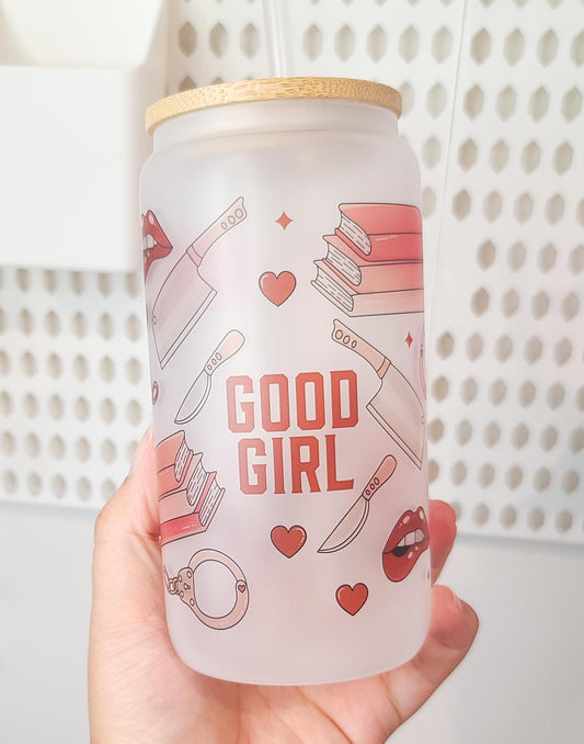 Good Girl 16oz Glass Tumbler With Lid and Straw